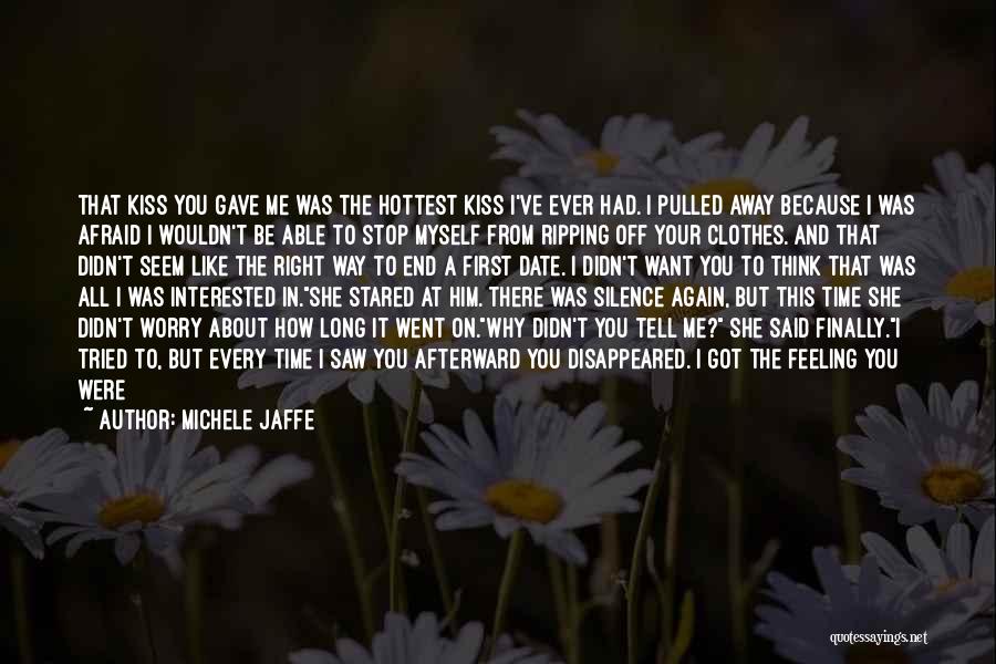 Michele Jaffe Quotes 850671