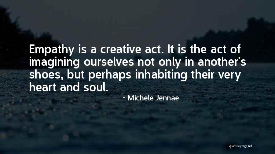 Michele Jennae Quotes 1223072