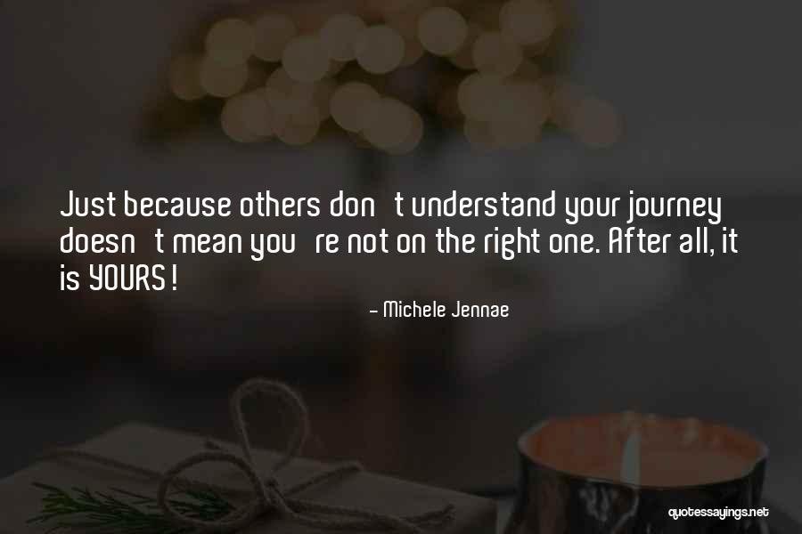 Michele Jennae Quotes 683562