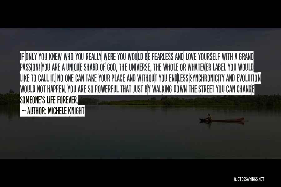 Michele Knight Quotes 1105027