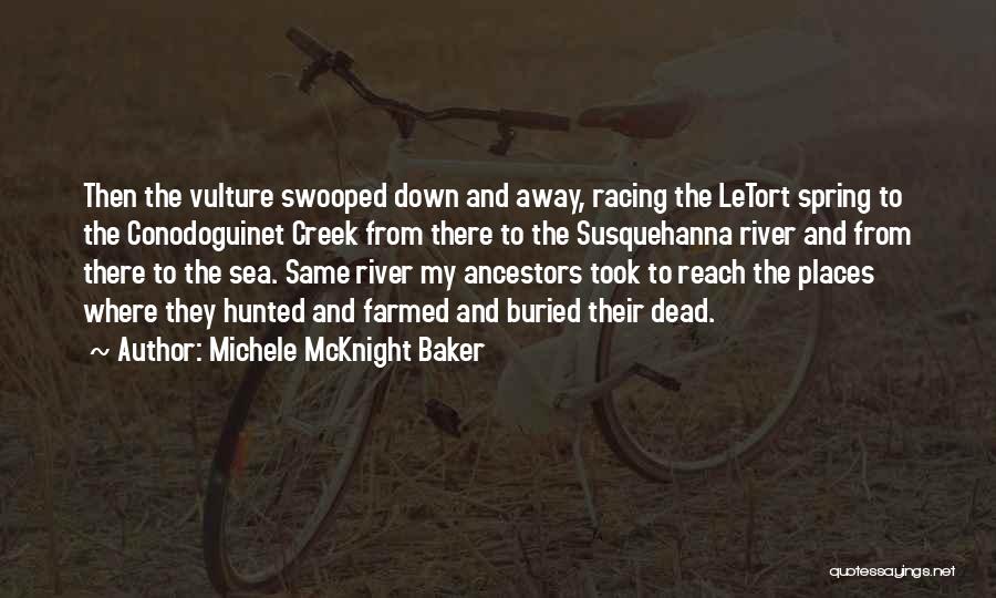 Michele McKnight Baker Quotes 2021469