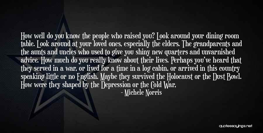 Michele Norris Quotes 660925 Michele Norris Quotes 660925