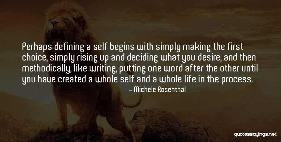 Michele Rosenthal Quotes 1132964 Michele Rosenthal Quotes 1132964