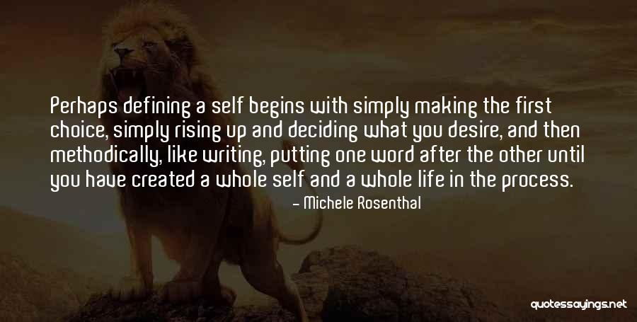 Michele Rosenthal Quotes 1132964