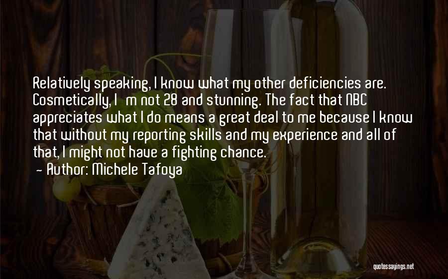 Michele Tafoya Quotes 1388942