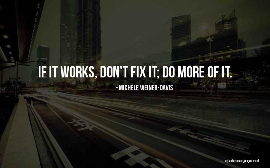 Michele Weiner-Davis Quotes 806613