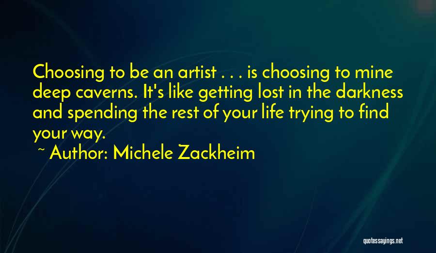 Michele Zackheim Quotes 1973946
