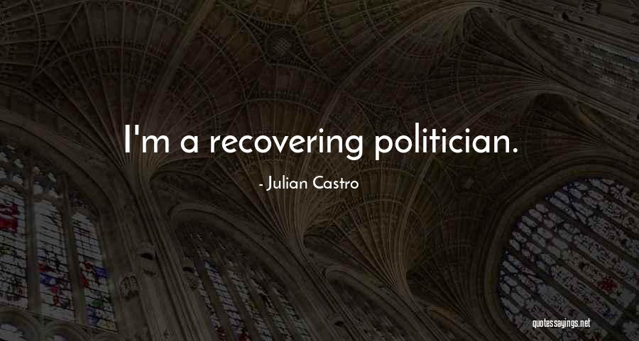 Micheletto Italian Quotes By Julian Castro