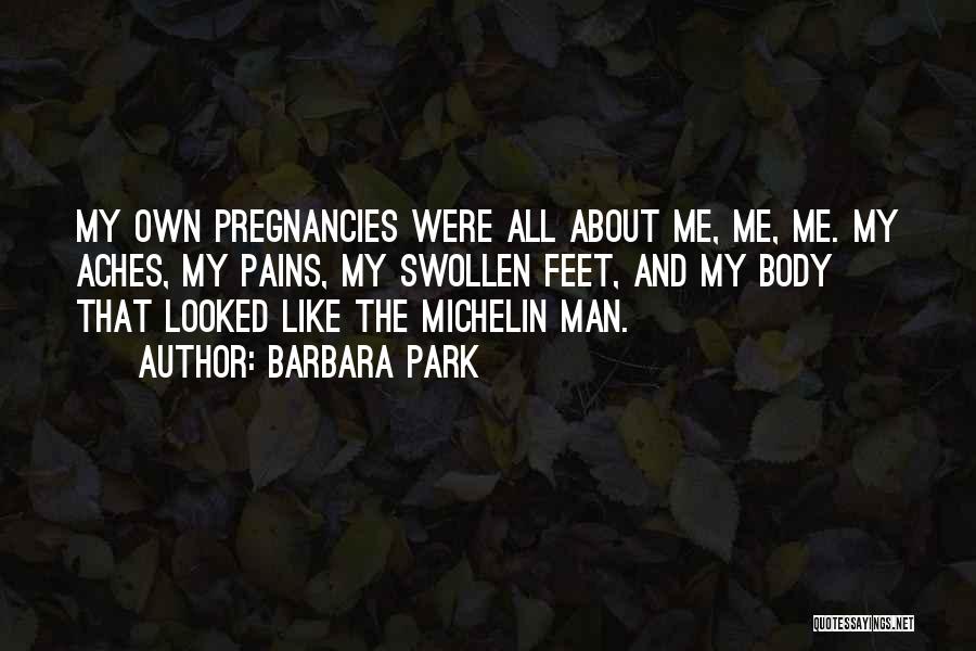 Michelin Man Quotes By Barbara Park