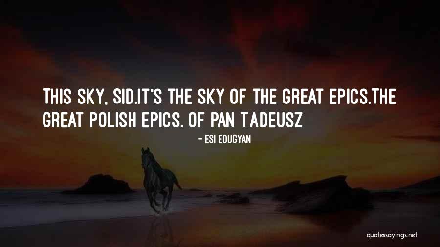 Michelino Painting Quotes By Esi Edugyan Michelino Painting Quotes By Esi Edugyan