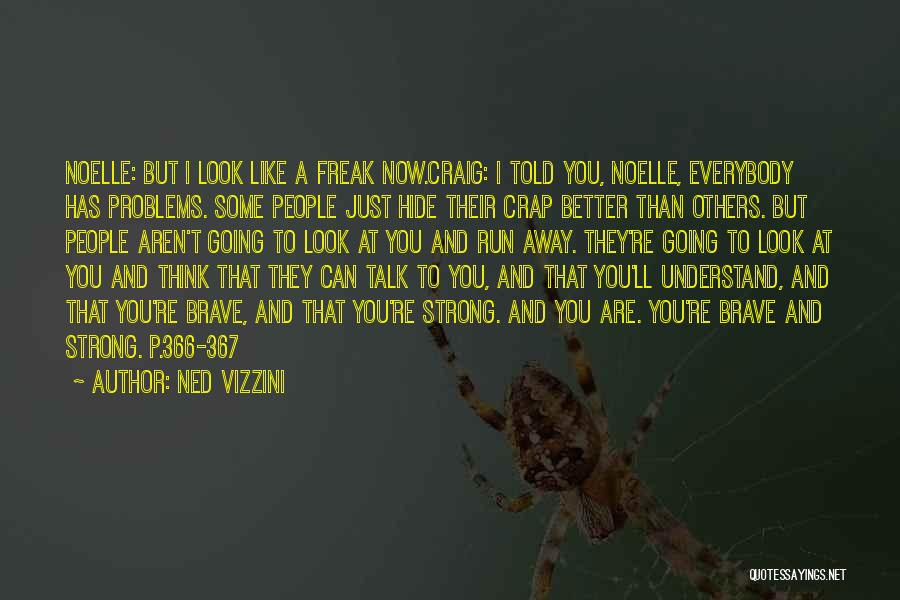 Michell Quotes By Ned Vizzini