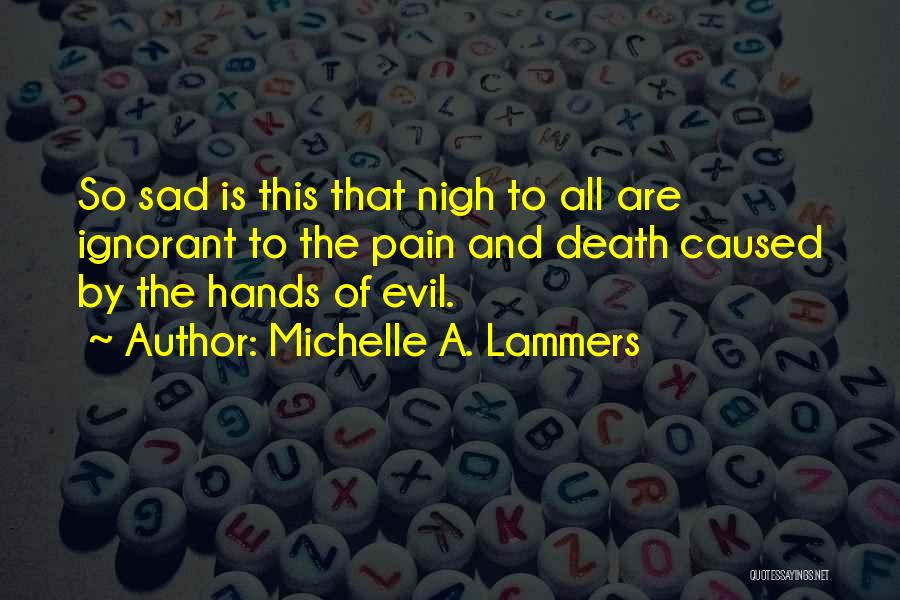 Michelle A. Lammers Quotes 1176655