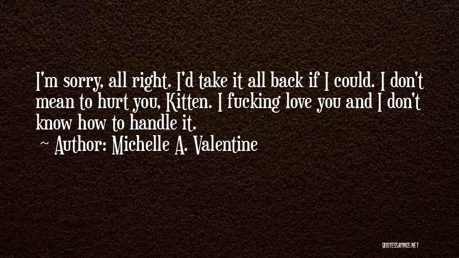 Michelle A. Valentine Quotes 1070445