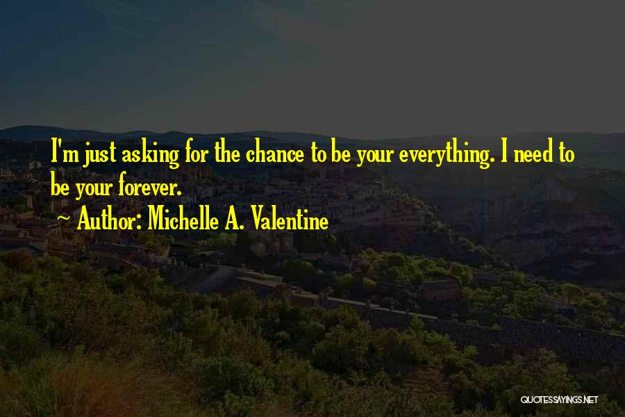 Michelle A. Valentine Quotes 1296496