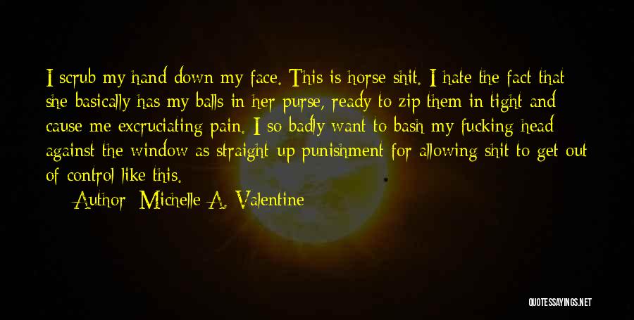 Michelle A. Valentine Quotes 2115750