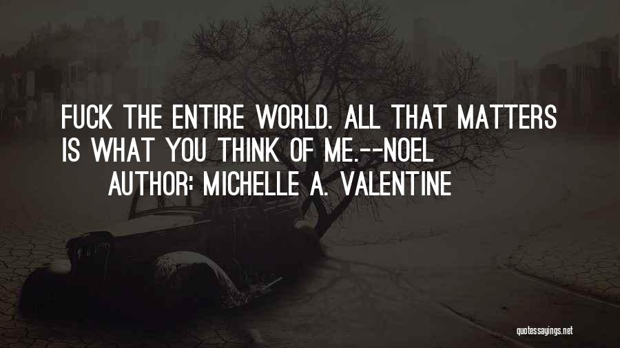 Michelle A. Valentine Quotes 890819