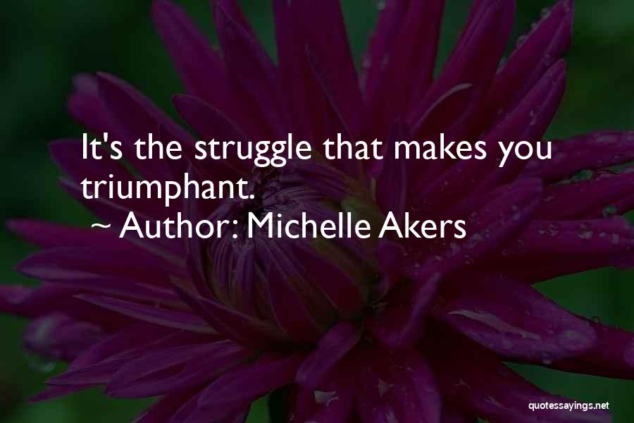 Michelle Akers Quotes 2137374