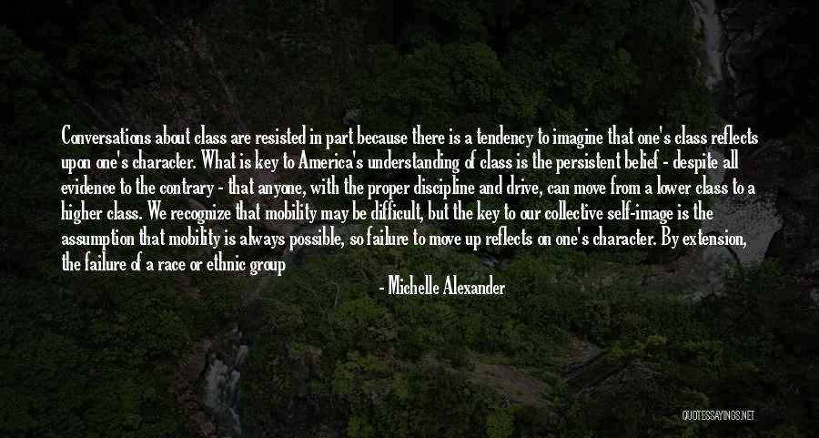 Michelle Alexander Quotes 1699547 Michelle Alexander Quotes 1699547