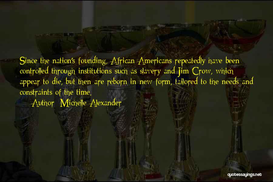 Michelle Alexander Quotes 2089816