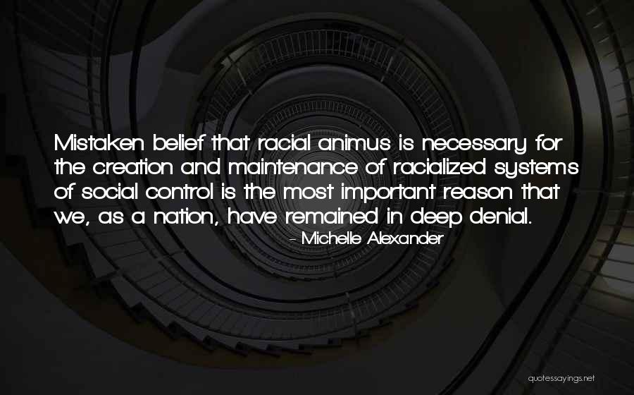 Michelle Alexander Quotes 2187281