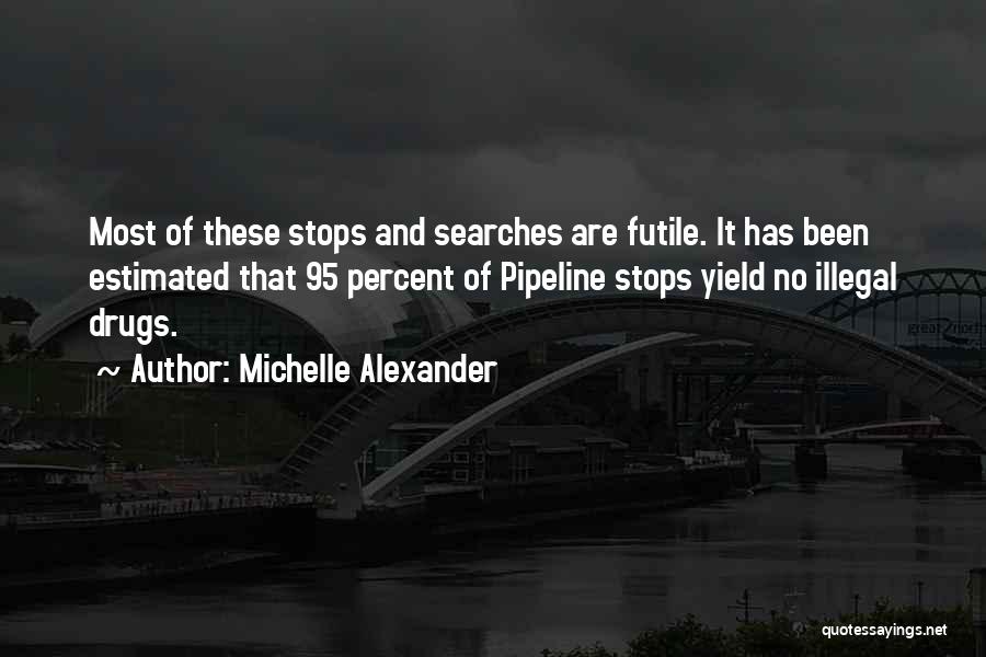 Michelle Alexander Quotes 475441