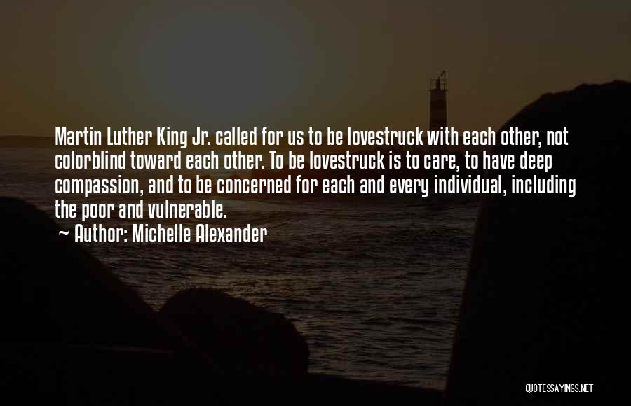 Michelle Alexander Quotes 563777