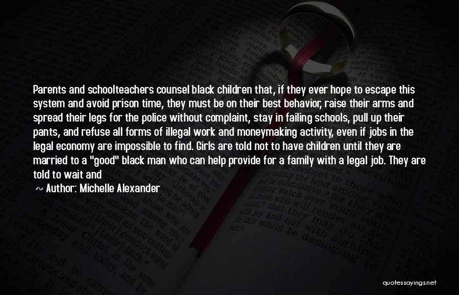 Michelle Alexander Quotes 573983