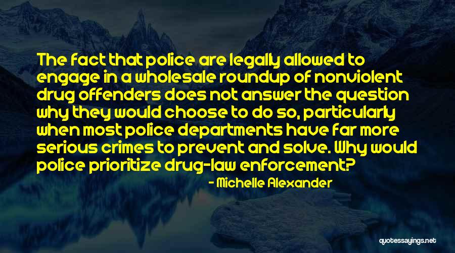 Michelle Alexander Quotes 575136