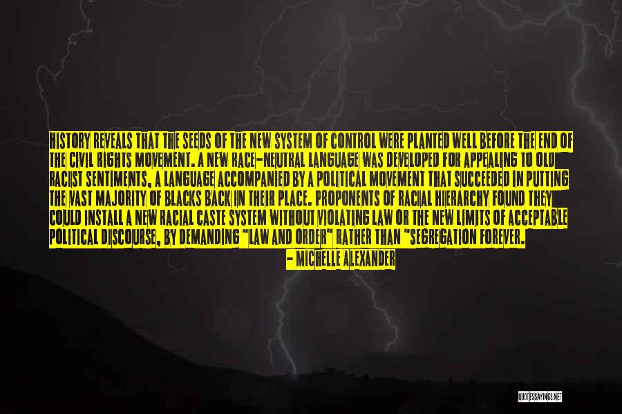 Michelle Alexander Quotes 587348