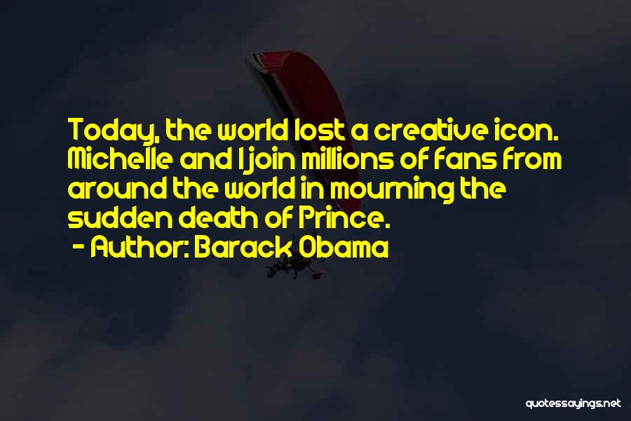 Michelle And Barack Obama Quotes By Barack Obama