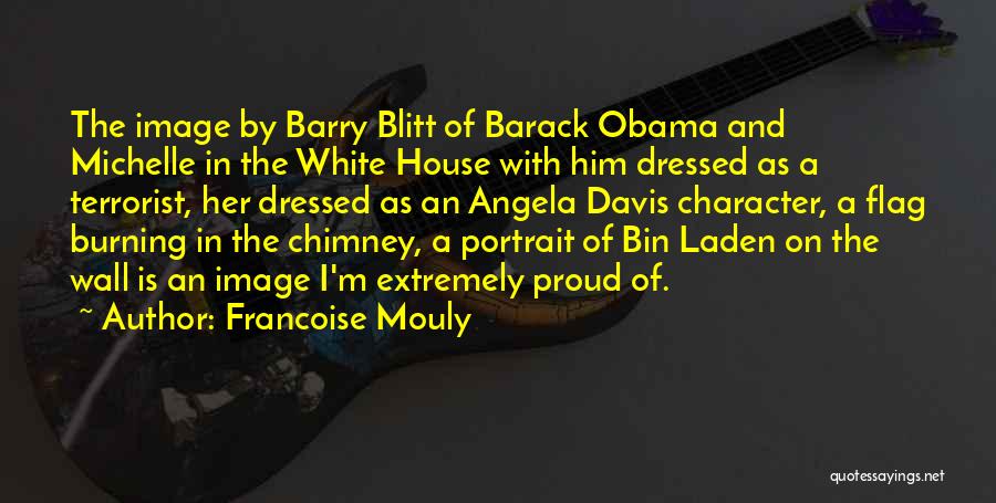 Michelle And Barack Obama Quotes By Francoise Mouly