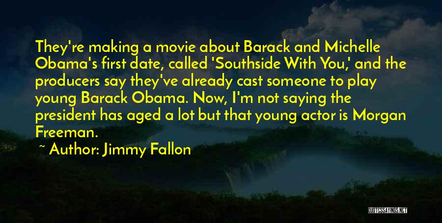 Michelle And Barack Obama Quotes By Jimmy Fallon