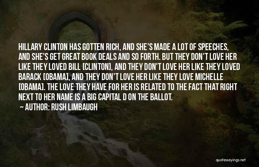 Michelle And Barack Obama Quotes By Rush Limbaugh