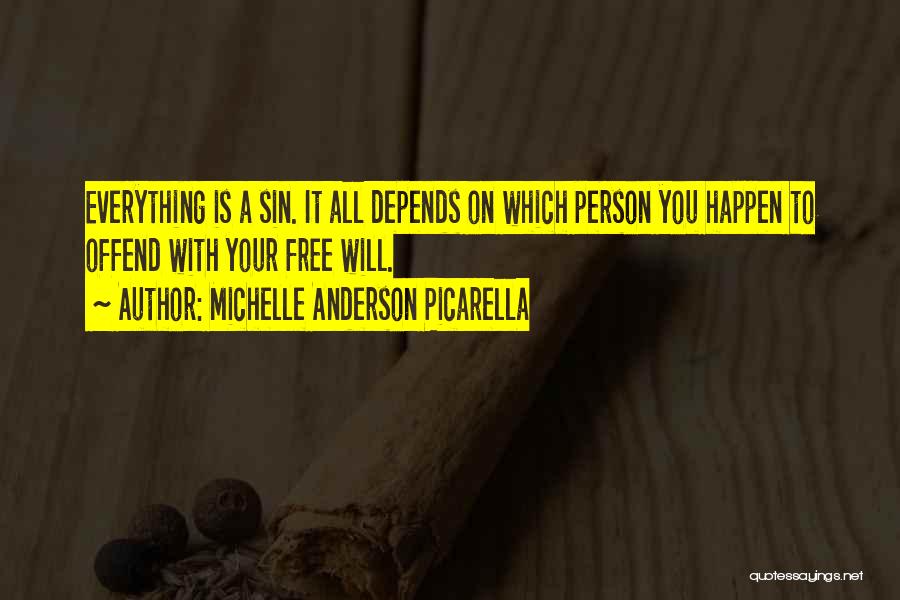 Michelle Anderson Picarella Quotes 2123702