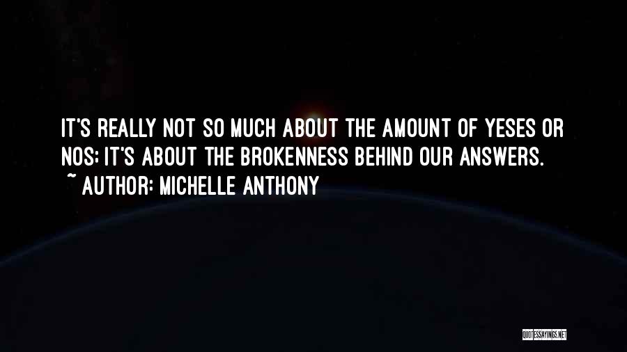 Michelle Anthony Quotes 2044627