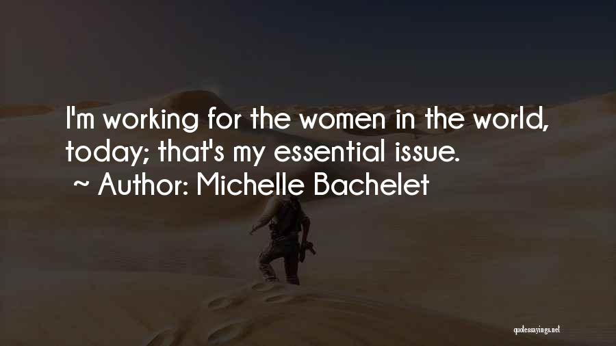 Michelle Bachelet Quotes 1191203