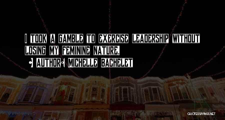 Michelle Bachelet Quotes 1622415