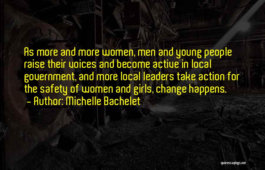 Michelle Bachelet Quotes 1849720