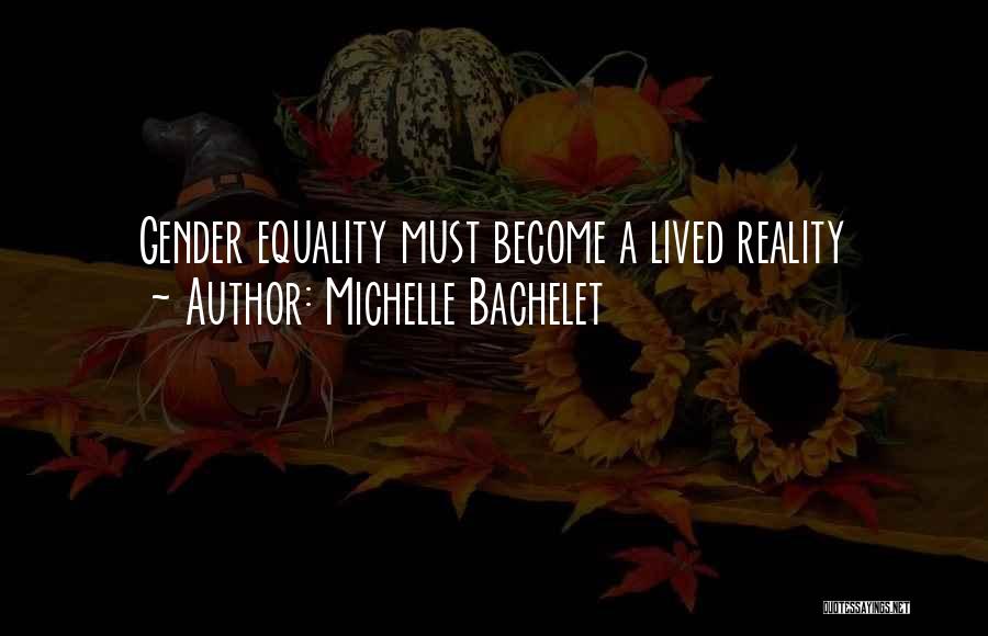 Michelle Bachelet Quotes 2165489