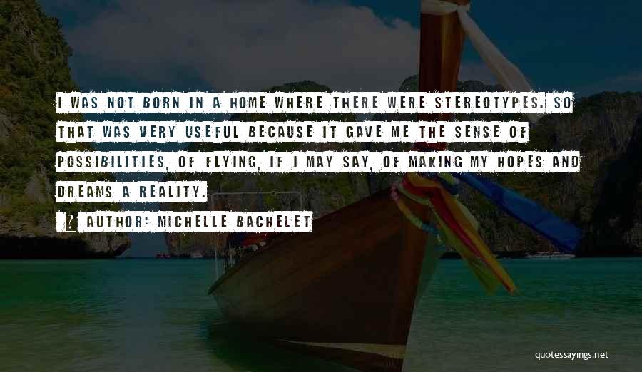 Michelle Bachelet Quotes 601757