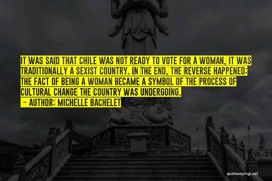 Michelle Bachelet Quotes 885134