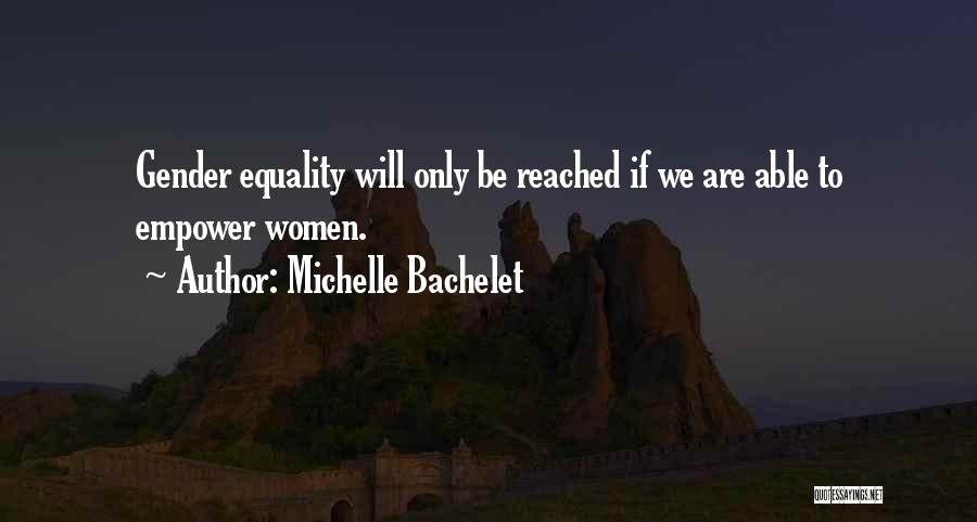 Michelle Bachelet Quotes 948499