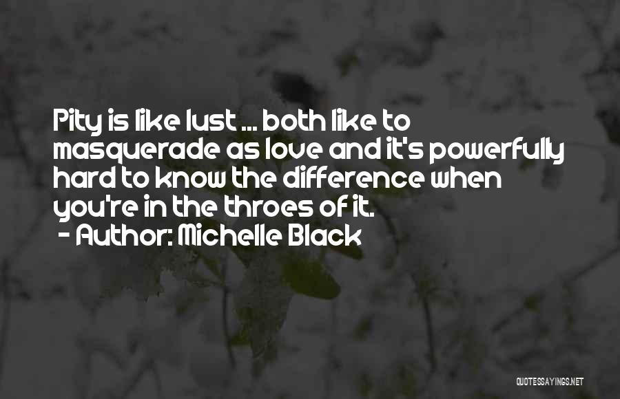 Michelle Black Quotes 326144