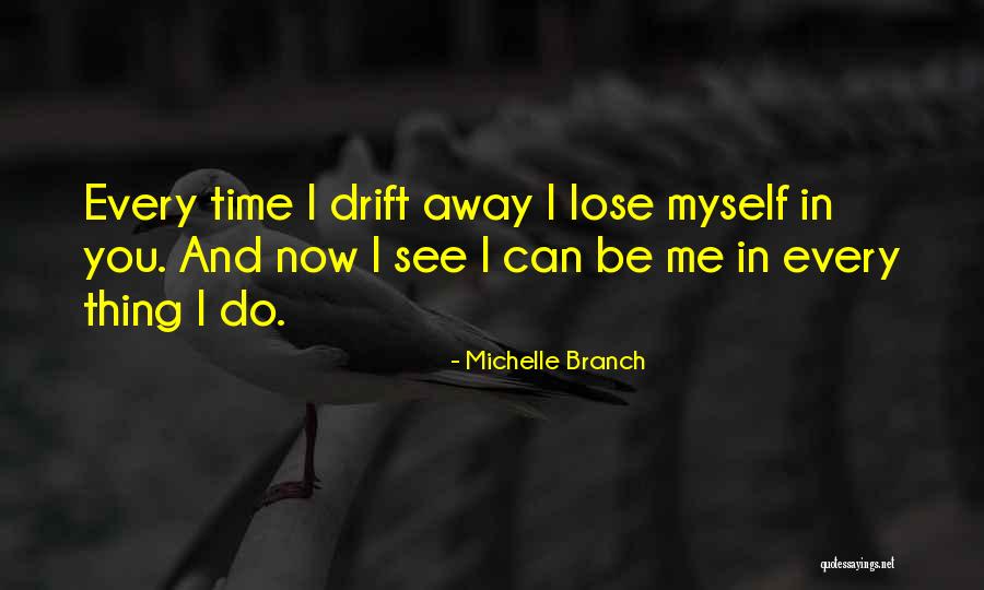 Michelle Branch Quotes 1710833 Michelle Branch Quotes 1710833