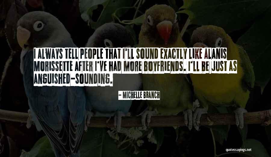 Michelle Branch Quotes 493098 Michelle Branch Quotes 493098