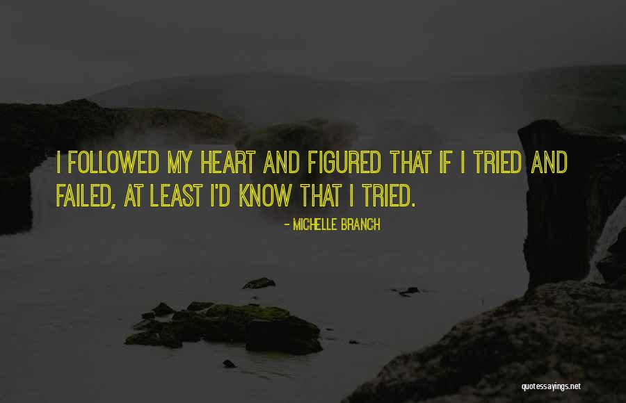 Michelle Branch Quotes 810963 Michelle Branch Quotes 810963