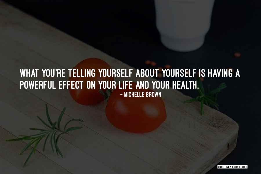 Michelle Brown Quotes 2136249 Michelle Brown Quotes 2136249
