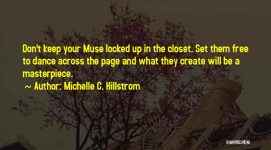 Michelle C. Hillstrom Quotes 213723