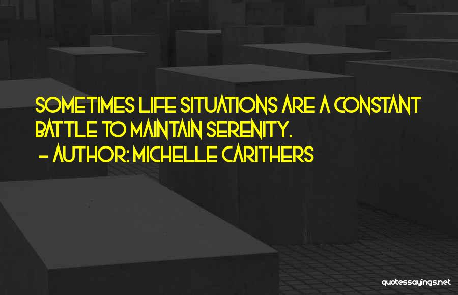 Michelle Carithers Quotes 1184171