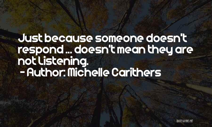 Michelle Carithers Quotes 720326